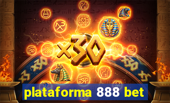 plataforma 888 bet